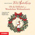 Cover Hörbuch: Andreas H. Schmachtl: Tilda Apfelkern. Oh du fröhliche! & Wunderbare Weihnachtszeit
