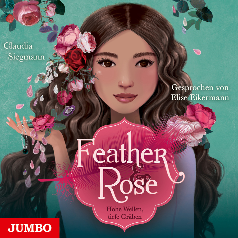 Cover Feather & Rose. Hohe Wellen, tiefe Gräben (Band 2 [Ungekürzt])