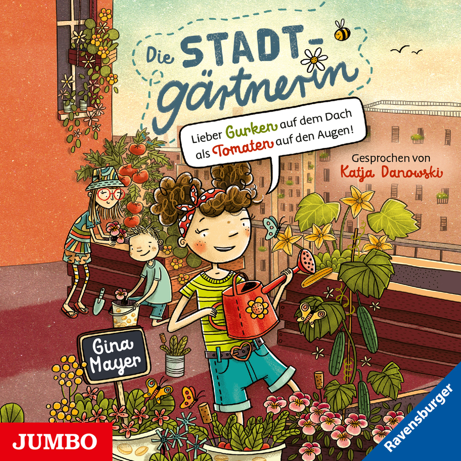 Cover Die Stadtgärtnerin. Lieber Gurken auf dem Dach als Tomaten auf den Augen! (Band 1 [Ungekürzt])