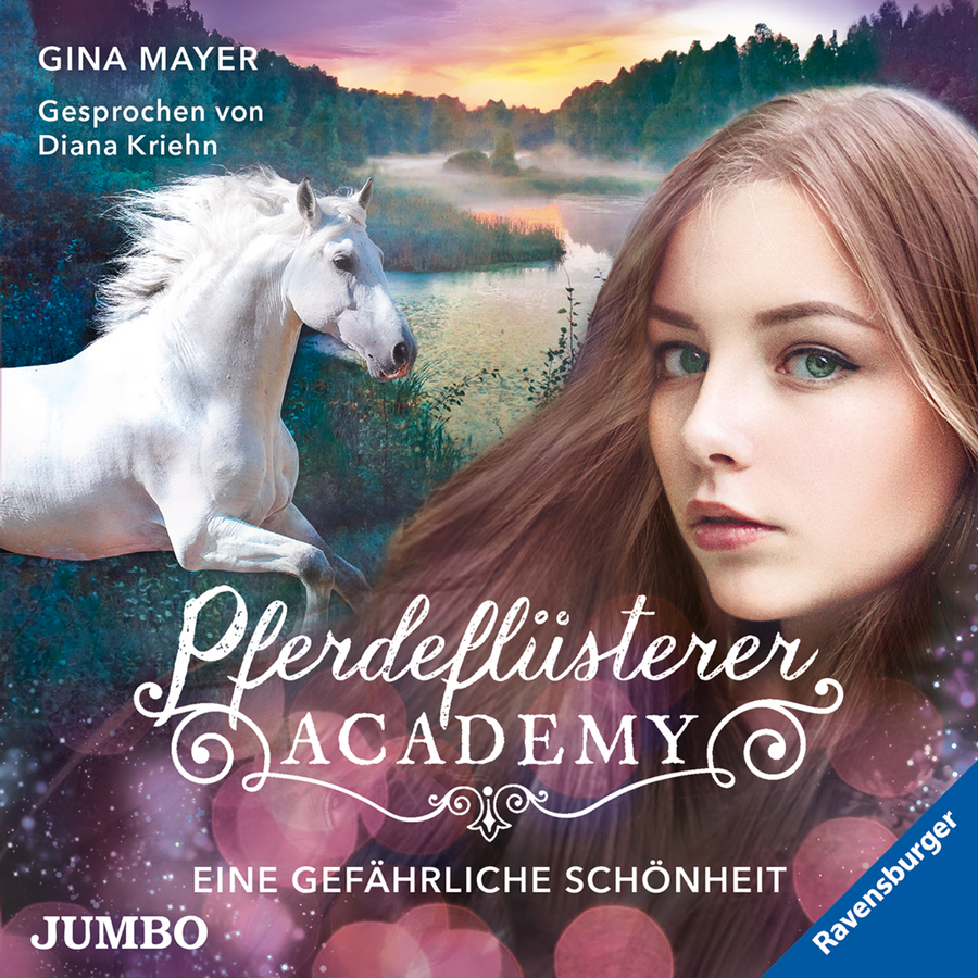 Cover Pferdeflüsterer-Academy. Eine gefährliche Schönheit (Band 3)