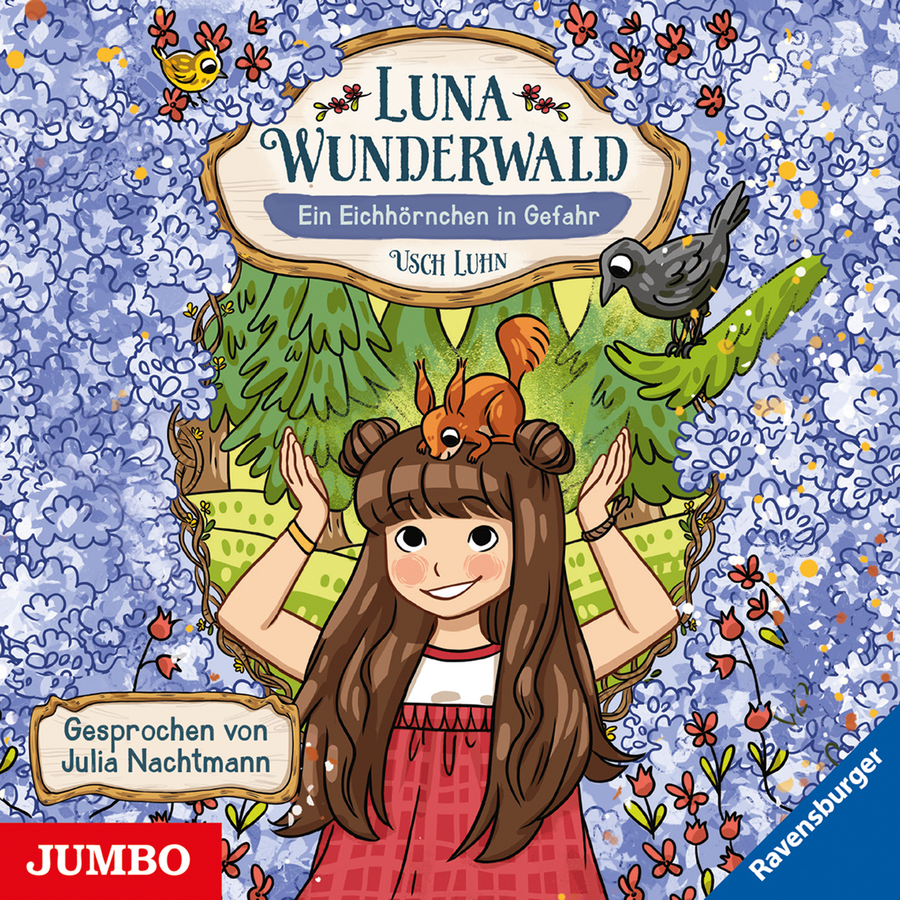 Cover Luna Wunderwald. Ein Eichhörnchen in Gefahr (Band 7)