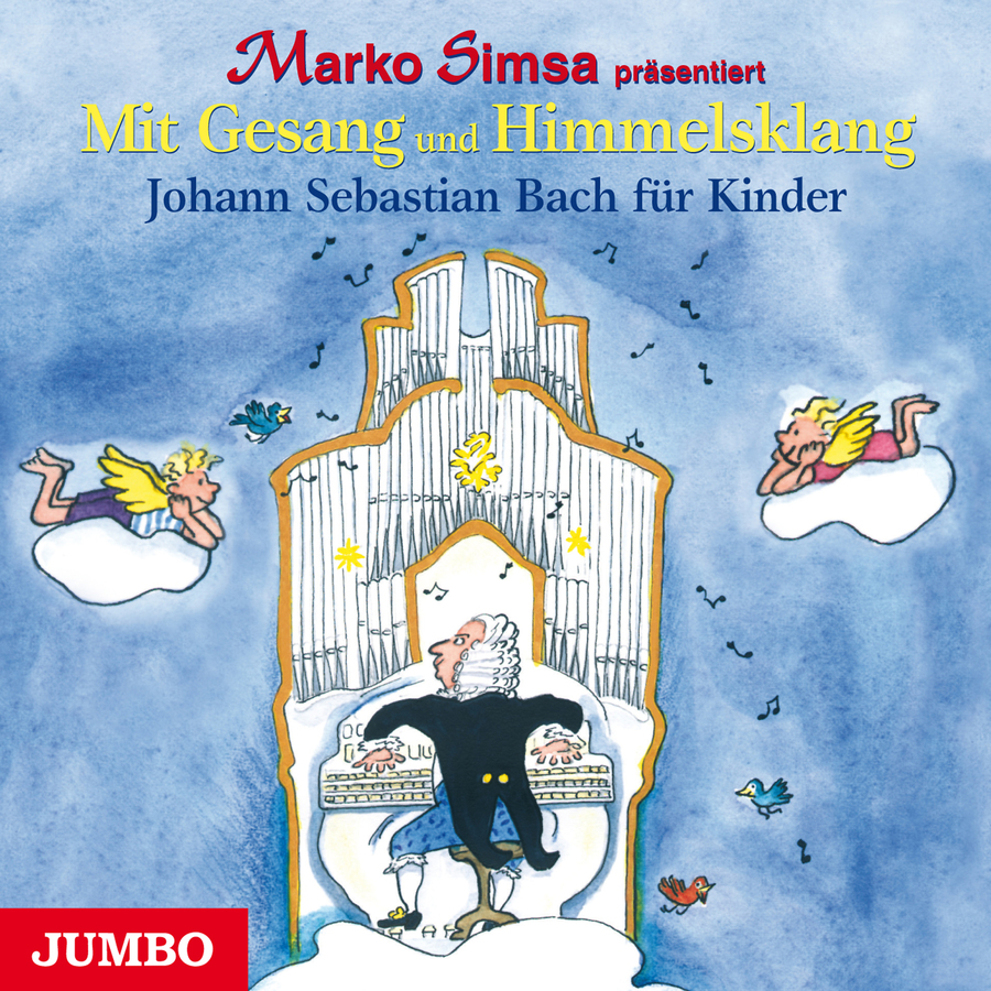 Cover Mit Gesang und Himmelsklang. Johann Sebastian Bach für Kinder