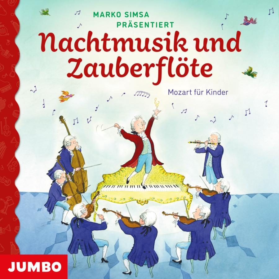 Mozart für Kinder. Nachtmusik und Zauberflöte