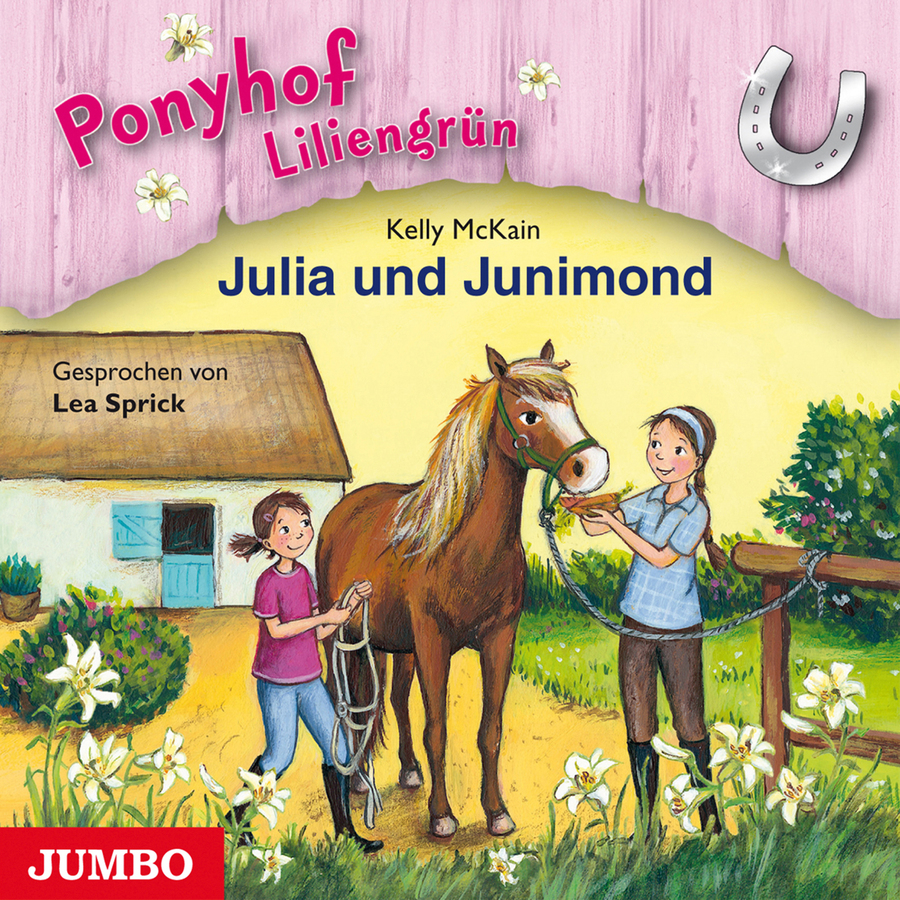Cover Ponyhof Liliengrün. Julia und Junimond (Band 8)