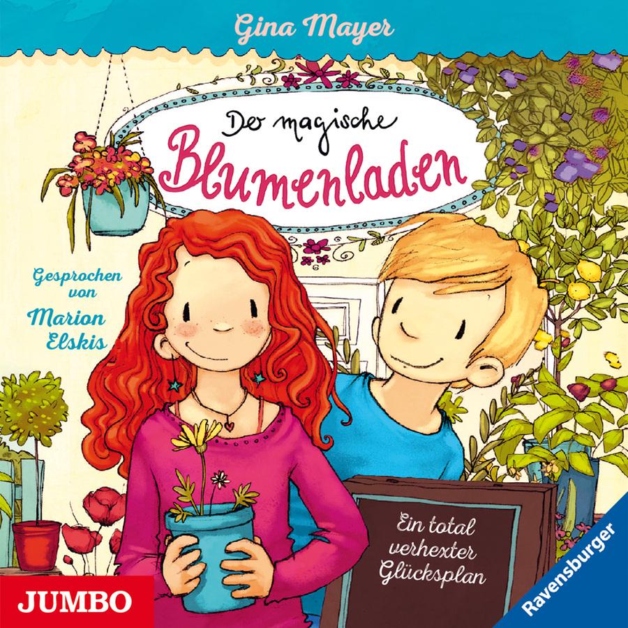 Der magische Blumenladen. Ein total verhexter Glücksplan (Band 2)