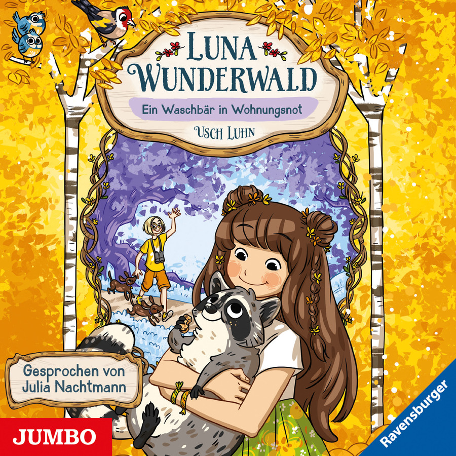 Cover Luna Wunderwald. Ein Waschbär in Wohnungsnot (Band 3)