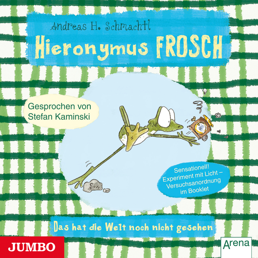 Cover Hieronymus Frosch. Das hat die Welt noch nicht gesehen