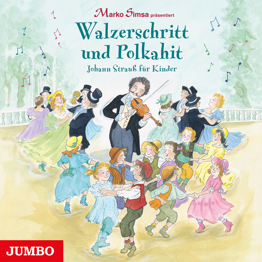 Cover Walzerschritt und Polkahit. Johann Strauß für Kinder