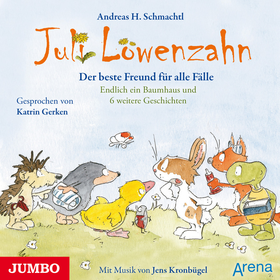 Cover Juli Löwenzahn. Der beste Freund für alle Fälle. Endlich ein Baumhaus und 6 weitere Geschichten (Ungekürzt)