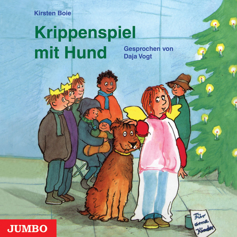 Krippenspiel mit Hund (Ungekürzt)