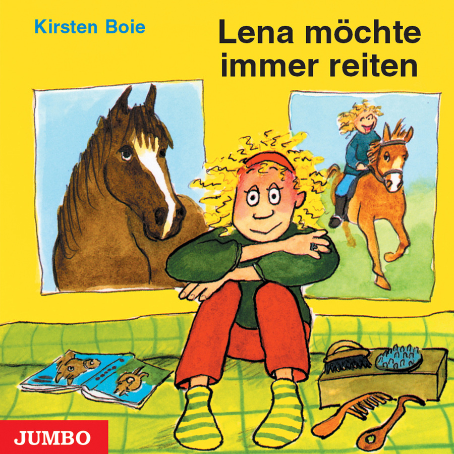 Lena möchte immer reiten (Ungekürzt)