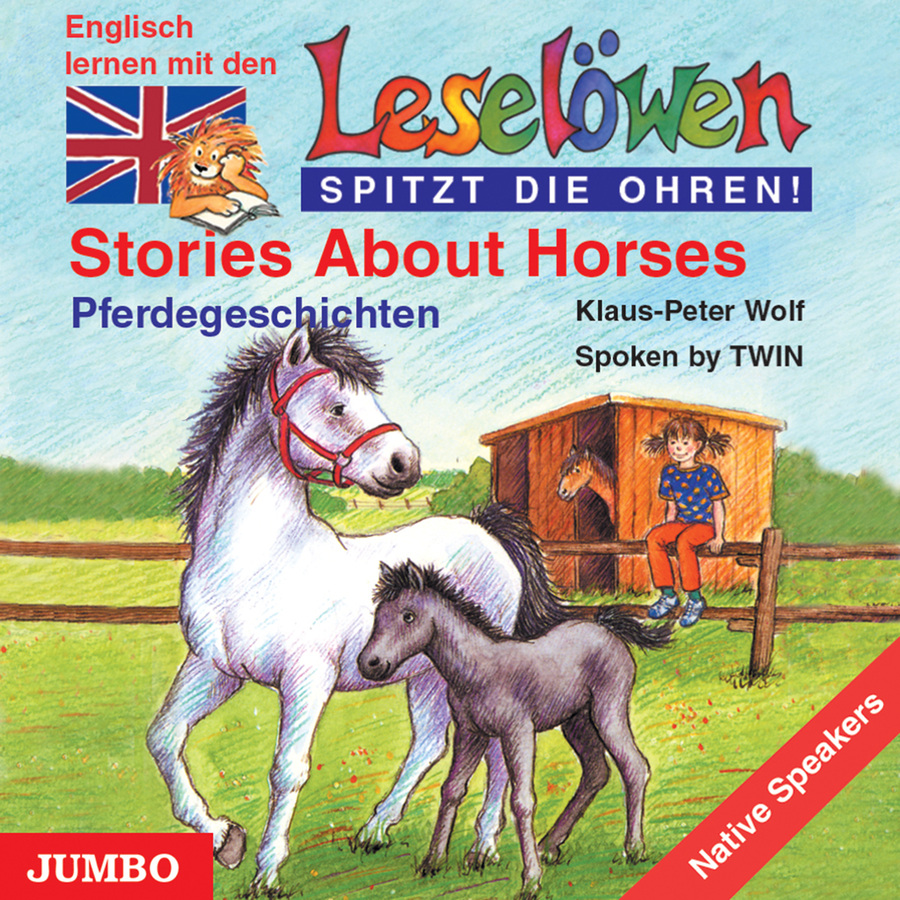 Stories About Horses. Pferdegeschichten