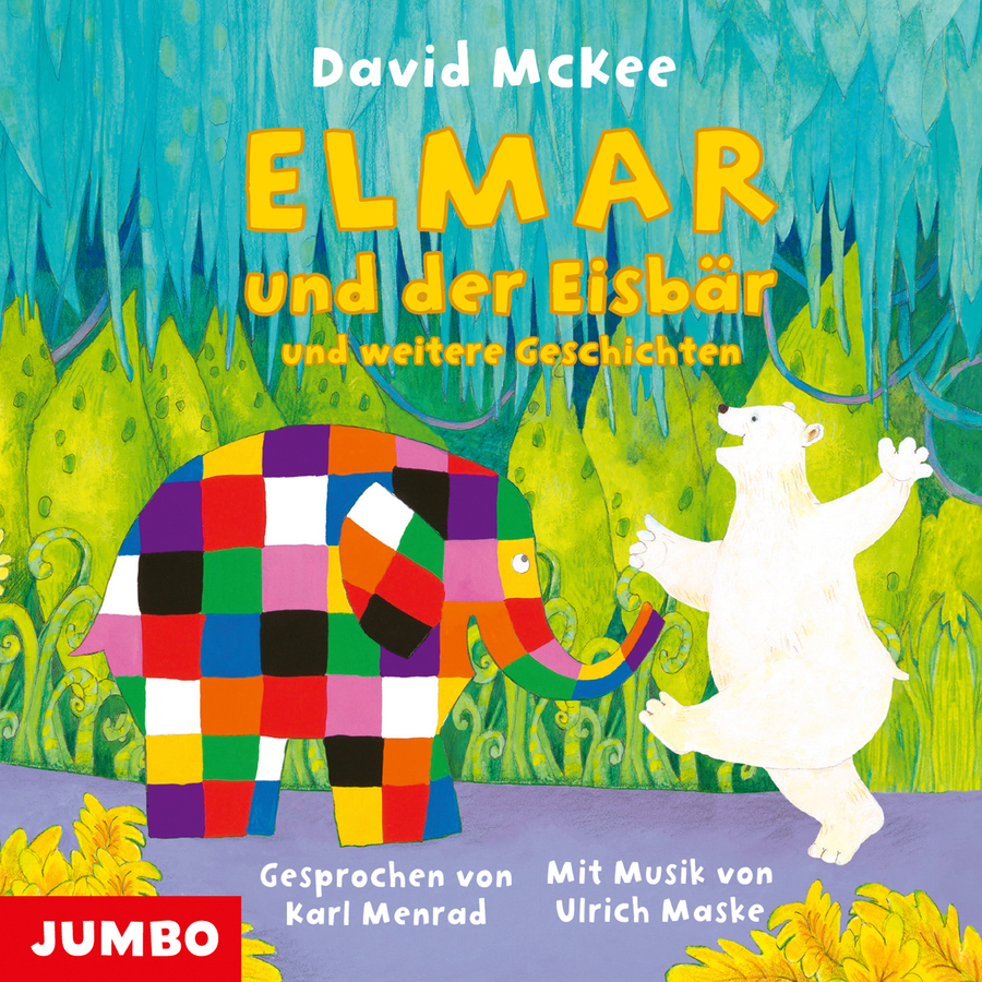 Cover Elmar und der Eisbär und weitere Geschichten