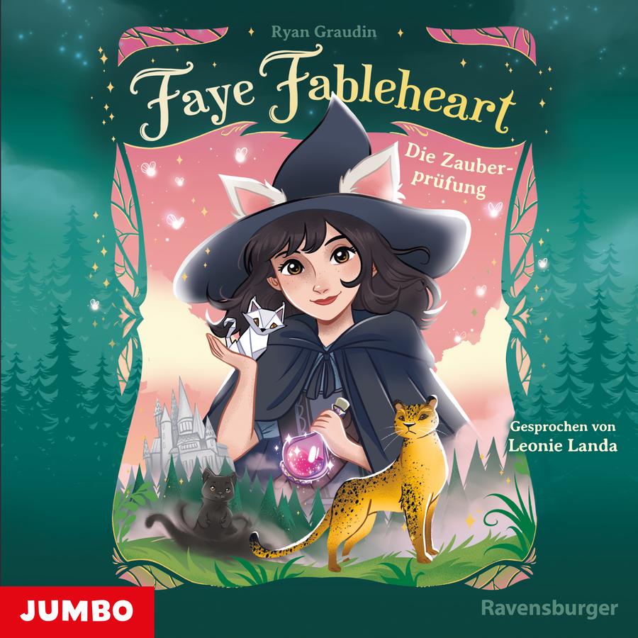 „Faye Fableheart – Die Zauberprüfung“ von Ryan Graudin: Cover mit einer Illustration einer magischen Waldlandschaft. Oben stehen der Name „Ryan Graudin“, der Reihenname „Faye Fableheart“ sowie der Titel „Die Zauberprüfung“. In der Mitte ist ein Mädchen mit dunklen Haaren, einem großen Hexenhut mit Katzenohren und einem dunklen Umhang dargestellt. Auf ihrer Hand sitzt eine kleine weiße Katze, in der anderen hält sie ein Fläschchen mit leuchtend rosafarbener Flüssigkeit. Vor ihr stehen eine schwarze Katze und eine gefleckte Wildkatze. Im Hintergrund sind ein Schloss, Tannen und leuchtende kleine Wesen zu sehen. Rechts steht „Gesprochen von Leonie Landa“. Unten links befindet sich das Logo „JUMBO“, unten rechts das Logo „Ravensburger“.